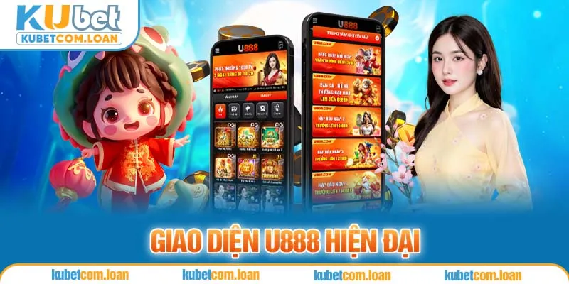 Giao diện U888 hiện đại 