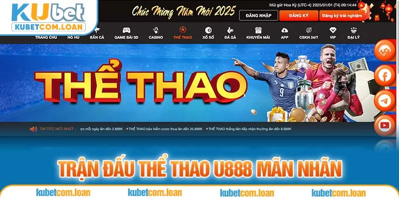 Trận đấu thể thao U888 mãn nhãn 