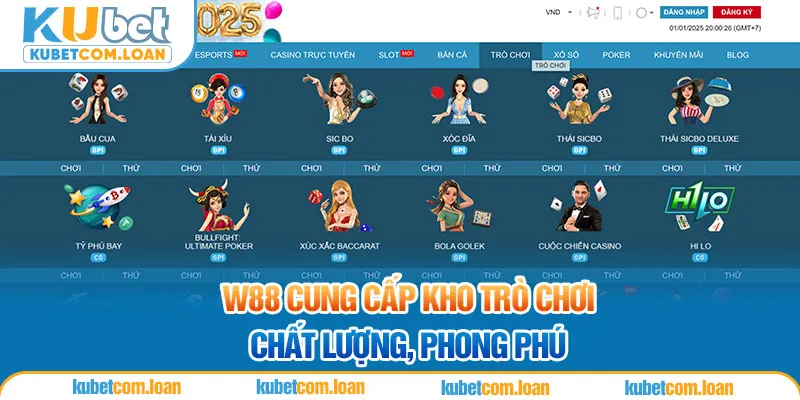 W88 cung cấp kho trò chơi chất lượng, phong phú